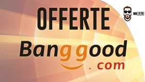 Coupon Banggood offerta smartphone