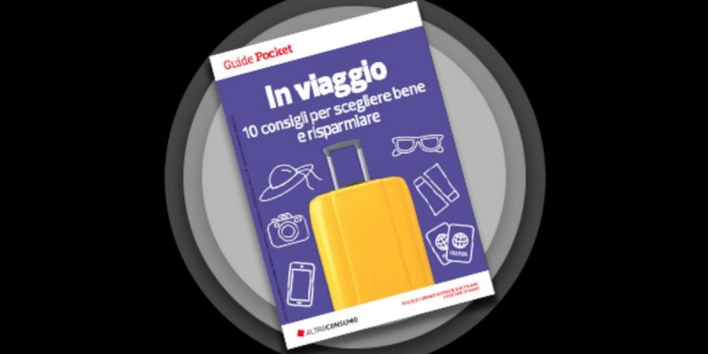 Guida “In Viaggio” in regalo con Altroconsumo: ecco come fare