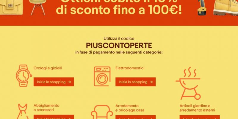 eBay: ottieni fino a 100 euro di sconto su alcune categorie con il coupon PIUSCONTOPERTE!