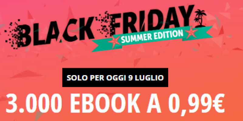 Promo IBS, arriva il Black Friday dei libri con 3.000 eBook a solo 0.99€ | Solo per oggi